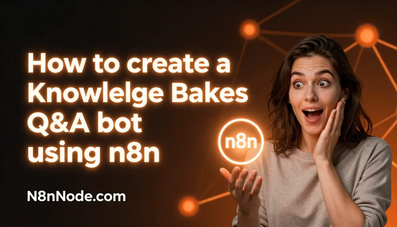 Build a Knowledge Base Q&A bot using n8n: 2026 Guide