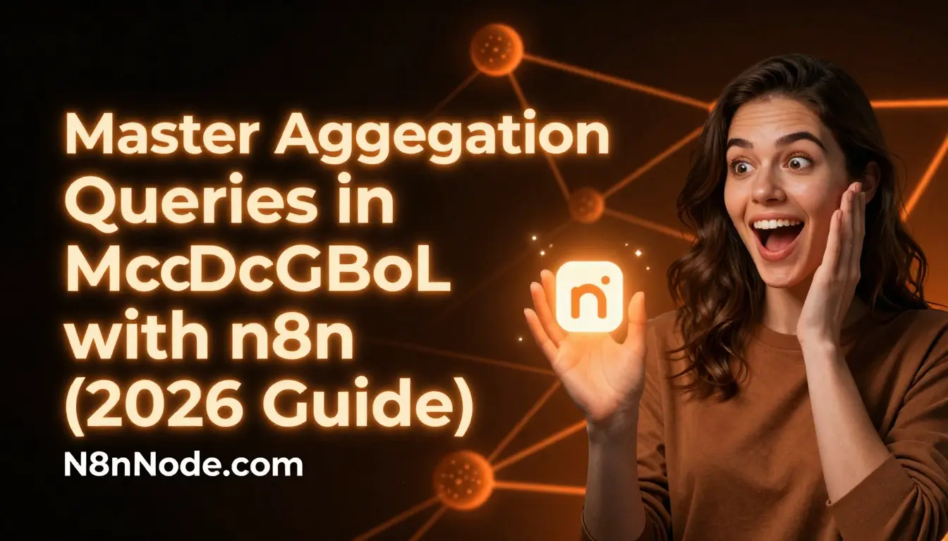 Master Aggregation Queries in MongoDB with n8n (2026)
