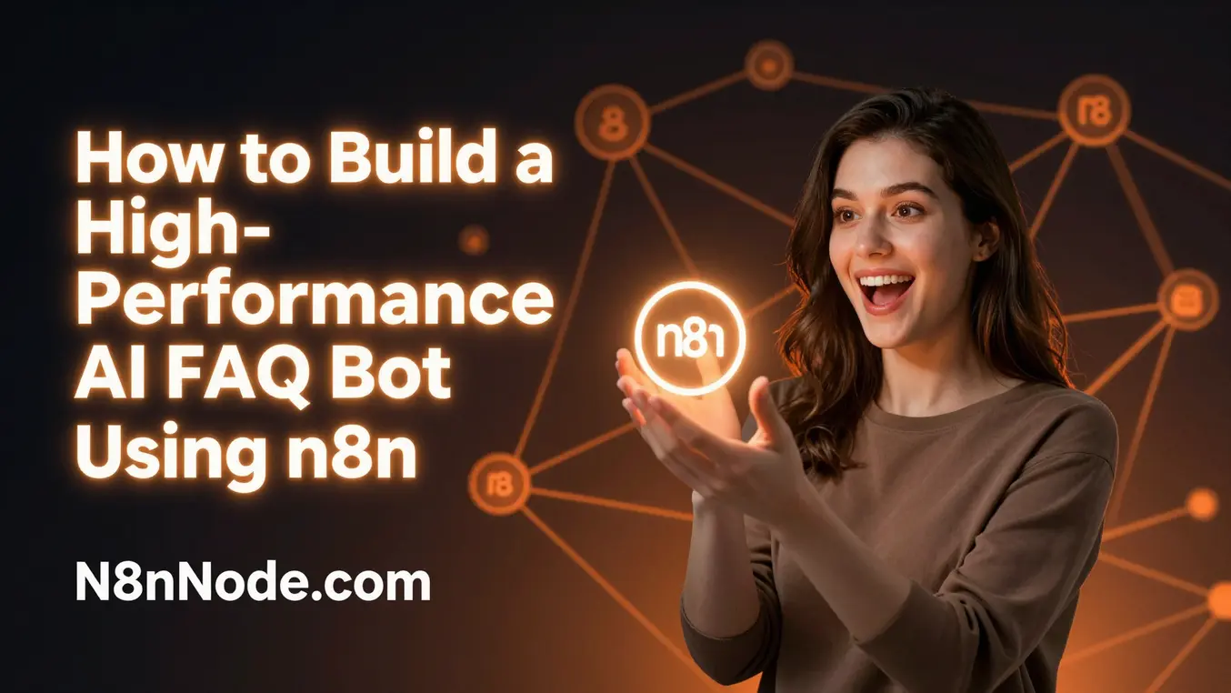 Build an AI FAQ Bot with n8n (2026 Step-by-Step)